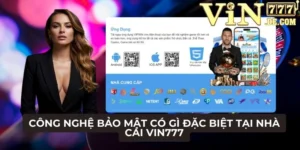 Công nghệ bảo mật có gì đặc biệt